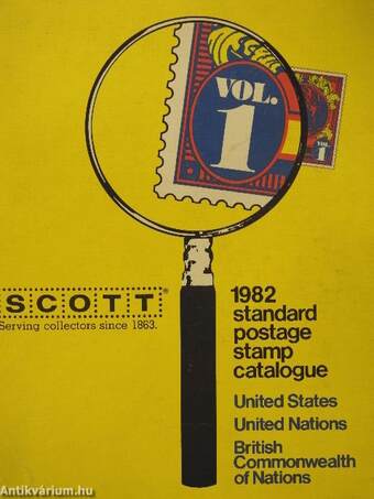 Scott Standard Postage Stamp Catalogue 1982. I-IV.