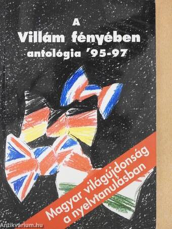 A Villám fényében - Antológia '95-97