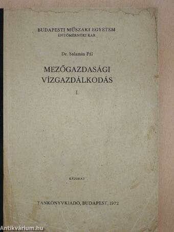 Mezőgazdasági vízgazdálkodás I.