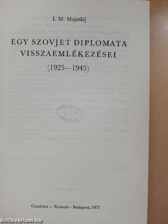 Egy szovjet diplomata visszaemlékezései