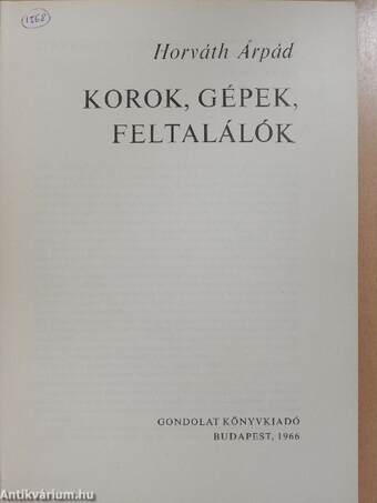 Korok, gépek, feltalálók