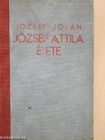 József Attila élete