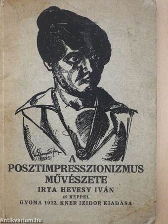 A posztimpresszionizmus művészete