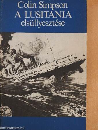 A Lusitania elsüllyesztése