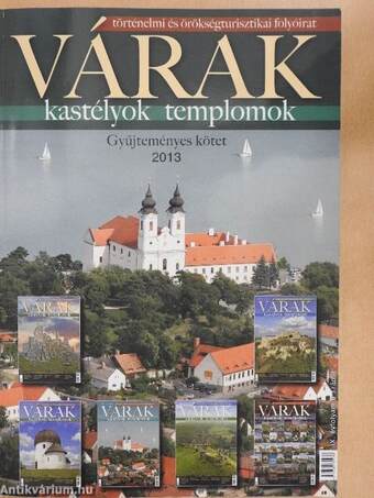 Várak, kastélyok, templomok 2013/1-6.