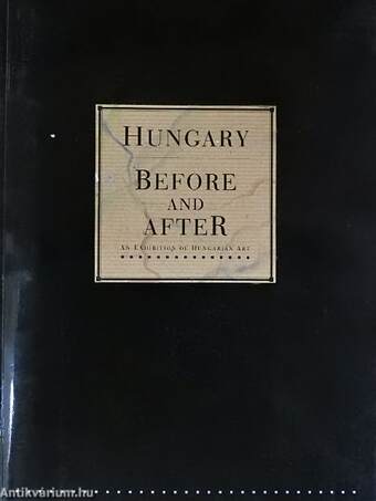 Hungary: Before and After