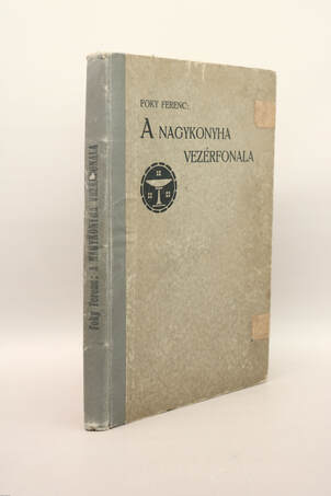 A nagykonyha vezérfonala