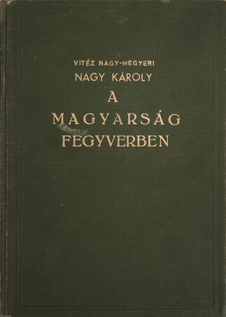A magyarság fegyverben