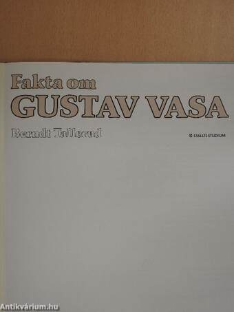 Fakta om Gustav Vasa