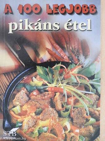 A 100 legjobb pikáns étel