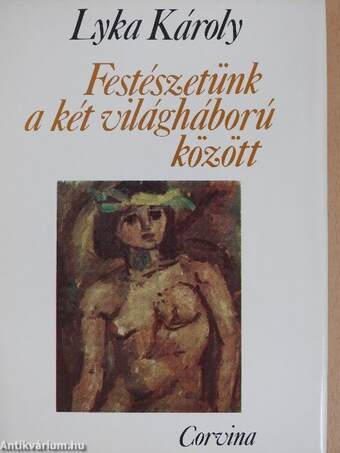 Festészetünk a két világháború között