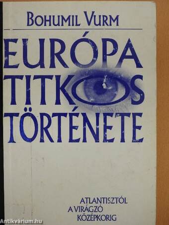 Európa titkos története