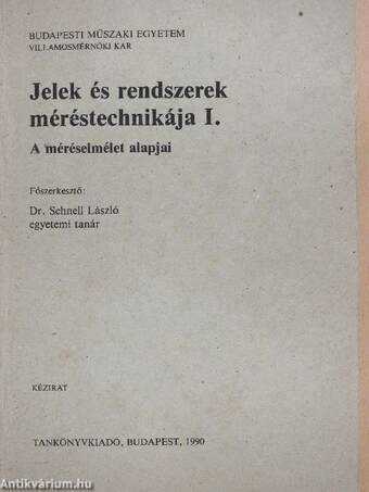 Jelek és rendszerek méréstechnikája I.