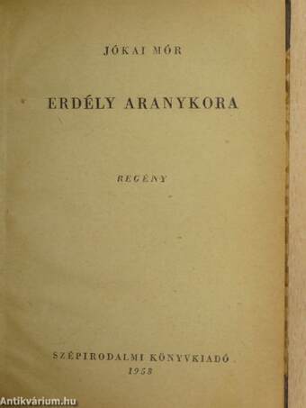 Erdély aranykora