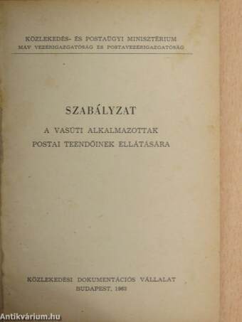 Szabályzat a vasúti alkalmazottak postai teendőinek ellátására