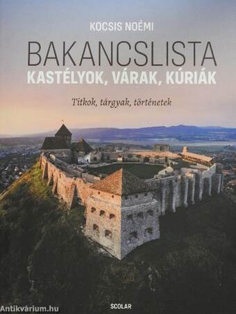 Bakancslista - Kastélyok, várak, kúriák