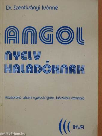 Angol nyelv haladóknak