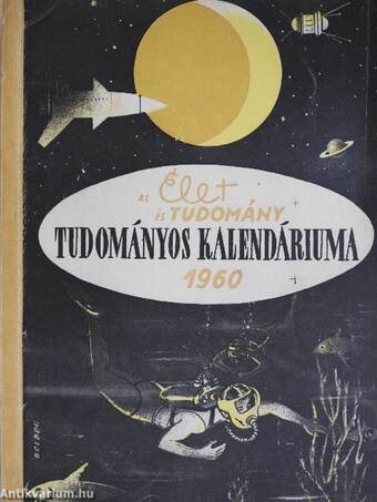 Az Élet és Tudomány Tudományos Kalendáriuma 1960