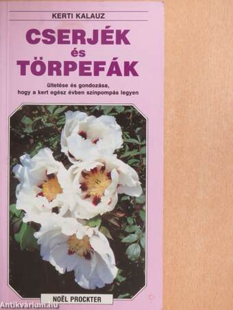 Cserjék és törpefák