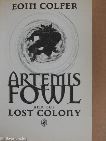 Artemis Fowl and the Lost Colony