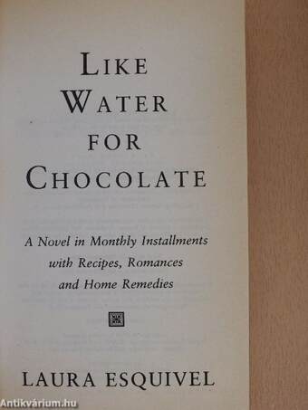 Like Water for Chocolate