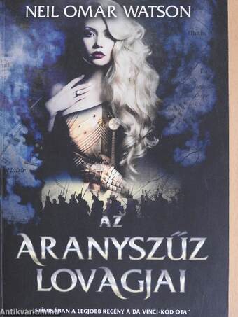 Az aranyszűz lovagjai