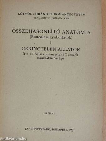 Összehasonlító anatómia (Boncolási gyakorlatok) I.