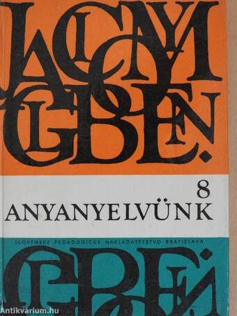 Anyanyelvünk 8. 