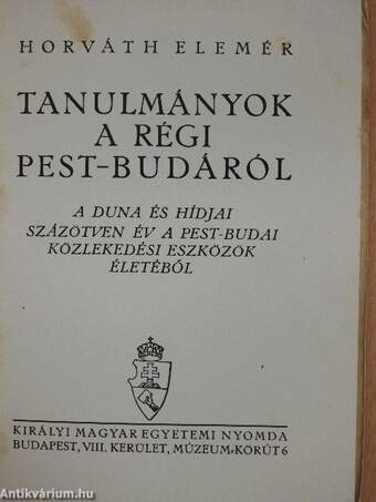 Tanulmányok a régi Pest-Budáról