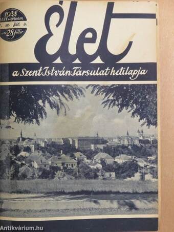 Élet 1938. július-december (fél évfolyam)