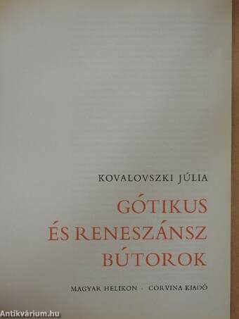 Gótikus és reneszánsz bútorok