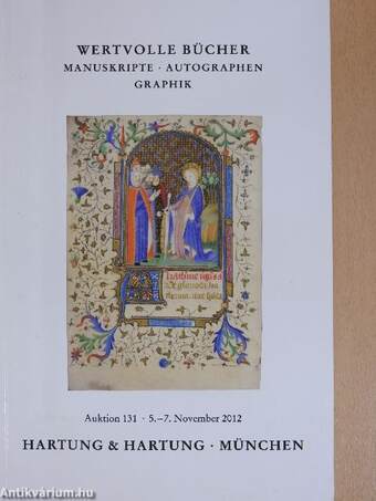 Wertvolle Bücher, Manuskripte, Autographen, Graphik