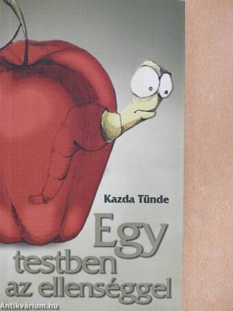 Egy testben az ellenséggel