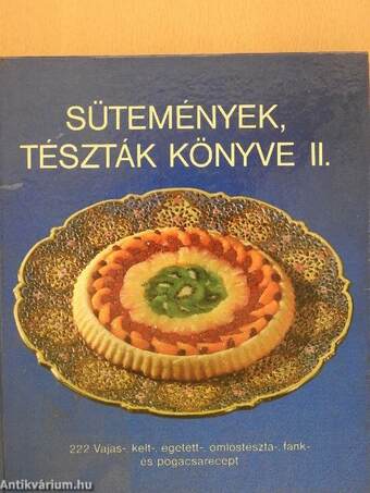 Sütemények, tészták könyve II.