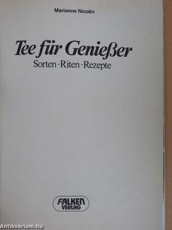 Tee für Genießer