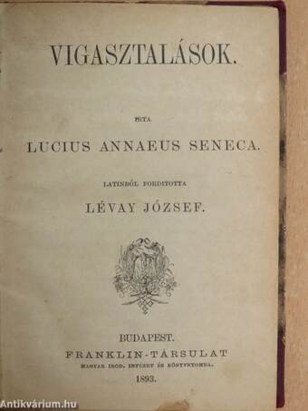 Vigasztalások/Adalék a lélek életrendjéhez