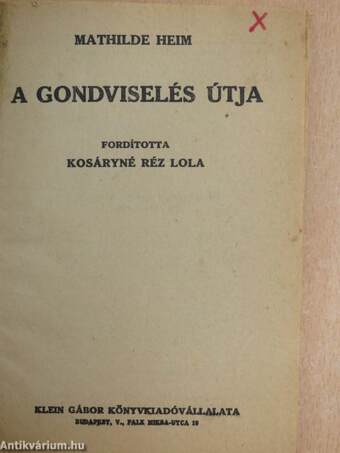 A gondviselés útja