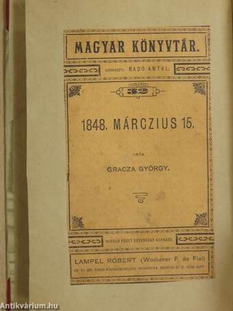 1848. márczius 15./Az élet folytatásokban/Aforizmák és ötletek