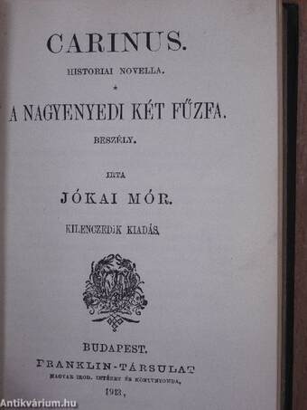 A serfőző/A nyomorék naplója/Fekete világ/Carinus/A nagyenyedi két fűzfa/Regék/A bűntárs/Nepan sziget/Az átkozott ház/Házasságok Desperátióból