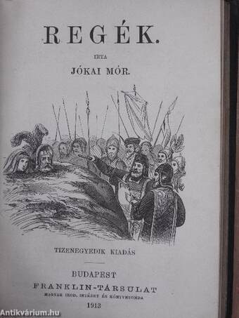 A serfőző/A nyomorék naplója/Fekete világ/Carinus/A nagyenyedi két fűzfa/Regék/A bűntárs/Nepan sziget/Az átkozott ház/Házasságok Desperátióból