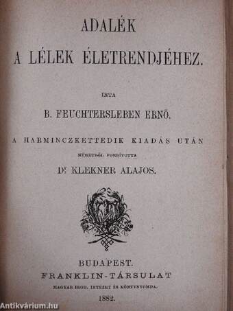 Vigasztalások/Adalék a lélek életrendjéhez