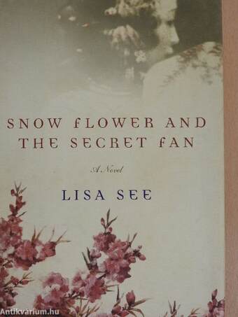 Snow Flower and the Secret Fan