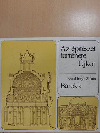 Az építészet története - Újkor - Barokk (dedikált példány)