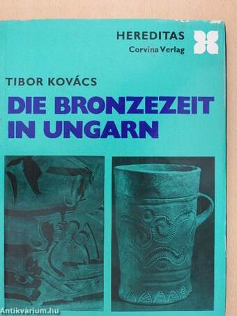 Die Bronzezeit in Ungarn