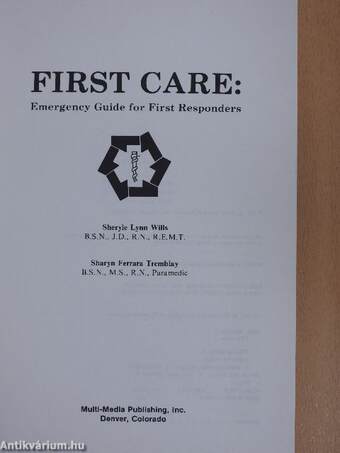 First Care: Emergency Guide for First Responders