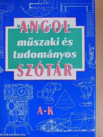 Angol-magyar műszaki és tudományos szótár I. (töredék)