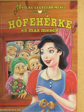 Hófehérke és más mesék