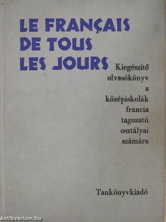 Le Francais de Tous les Jours