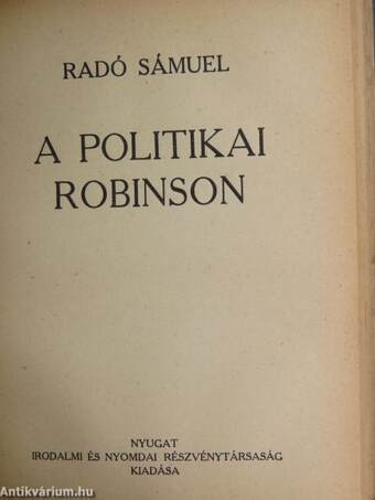 Két kritika/Erzsébet királyné/Lárvák/Gyulai Pál estéje/A politikai Robinson/Az akropoliszi ima. Zsidó faj, zsidó vallás. Henriette néném