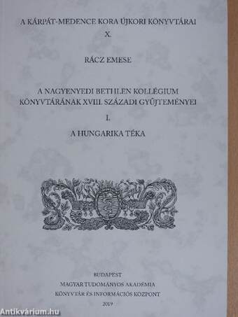 A nagyenyedi Bethlen Kollégium könyvtárának XVIII. századi gyűjteményei I.